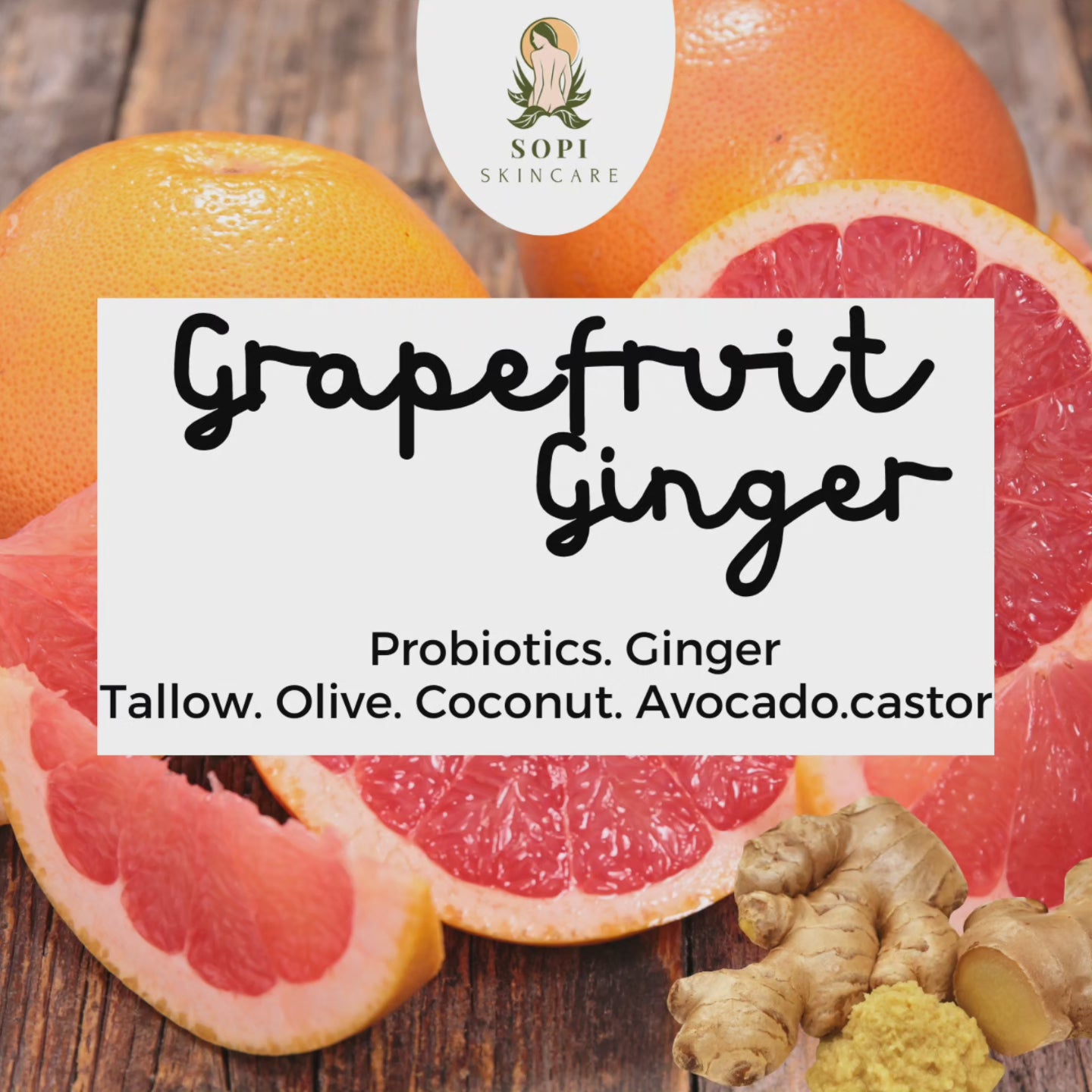 PROBIOTIC Grapefruit Ginger soap